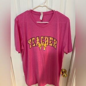 Bella Canvas Pink Teacher Graphic Tee